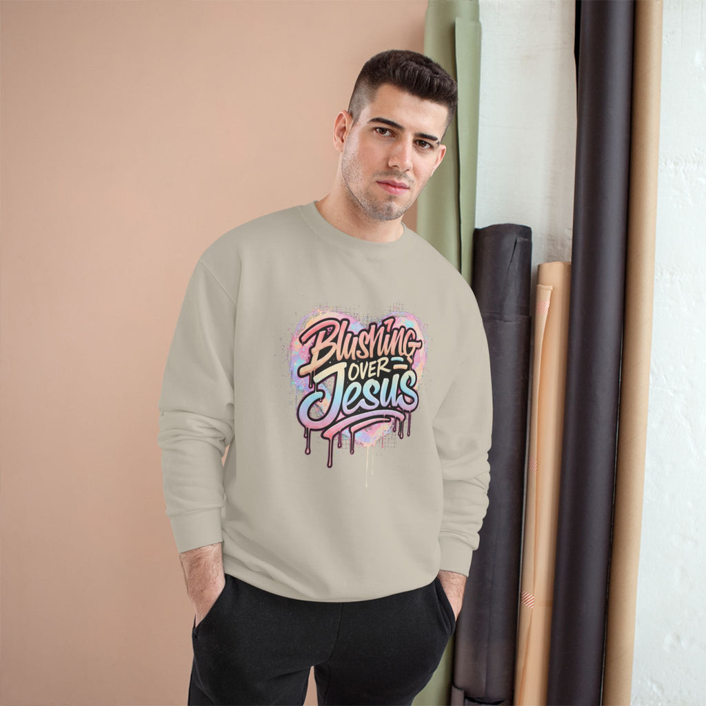Champion Sweatshirt — "Blushing Over Jesus" Pastel Gospel Crewneck