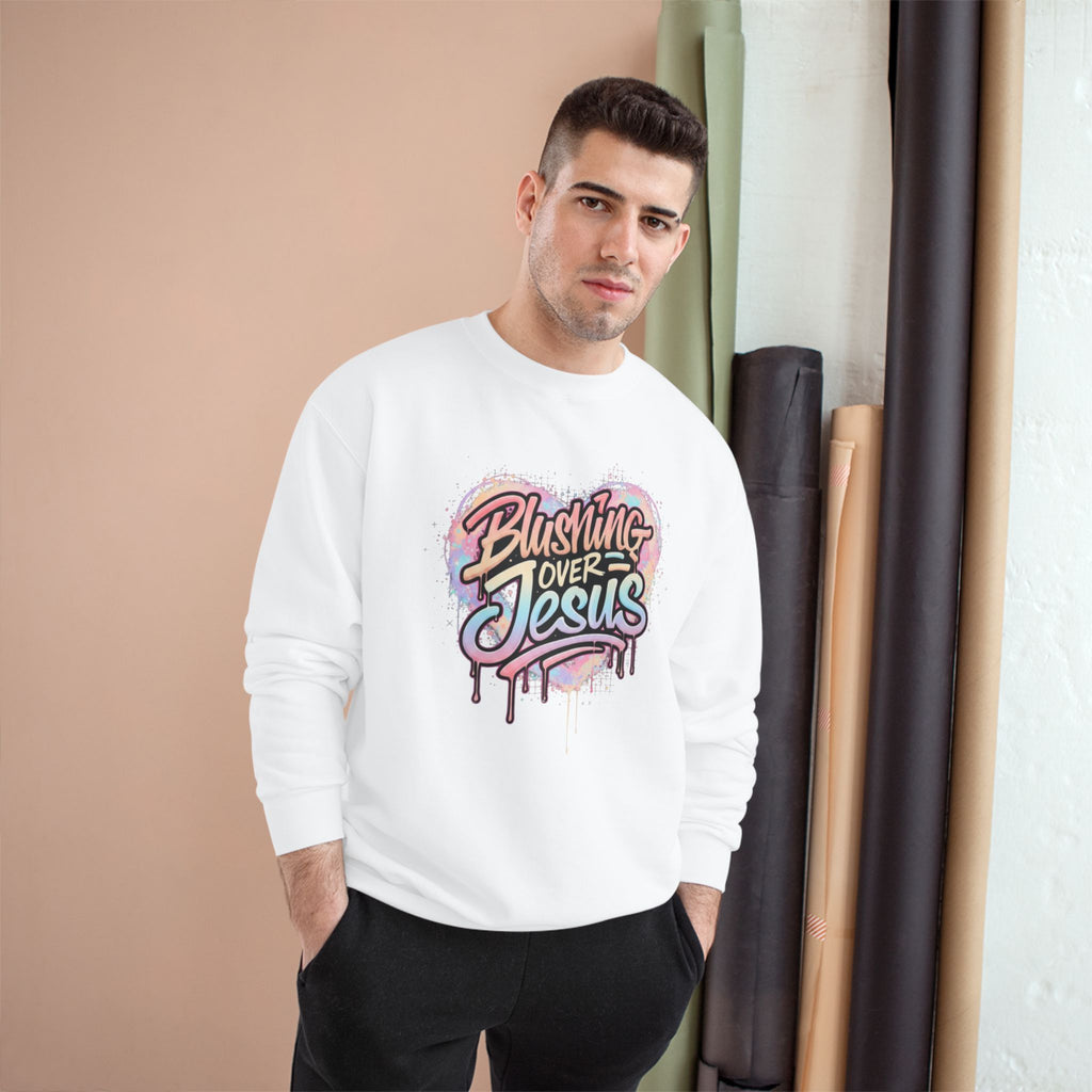 Champion Sweatshirt — "Blushing Over Jesus" Pastel Gospel Crewneck